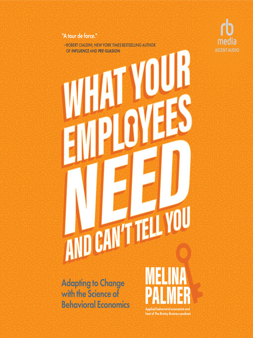 Title details for What Your Employees Need and Can't Tell You by Melina Palmer - Wait list